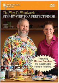 Rockler Woodworking and Hardware has introduced a new DVD from Woodworker's Journal called Step-by-Step to a Perfect Finish. 