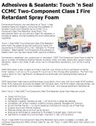 Touch N Seal CCMC Two-Component Class I Fire Retardant Spray Foam