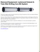 Lackmond Extend-A-Tube Wet Drilling Core Bit System