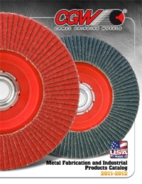 CGW-Camel Grinding Wheels' new combined metal fabrication and industrial products catalog contains more than 200 new products.