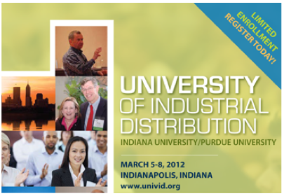 University of Industrial Distribution 2012, March 5-8, 2012, Indiana University/Purdue